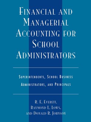 cover image of Financial and Managerial Accounting for School Administrators